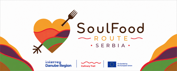 SoulFood Route Serbia – A Gastronomic Journey Through the Flavours, Traditions and Identity of Serbia